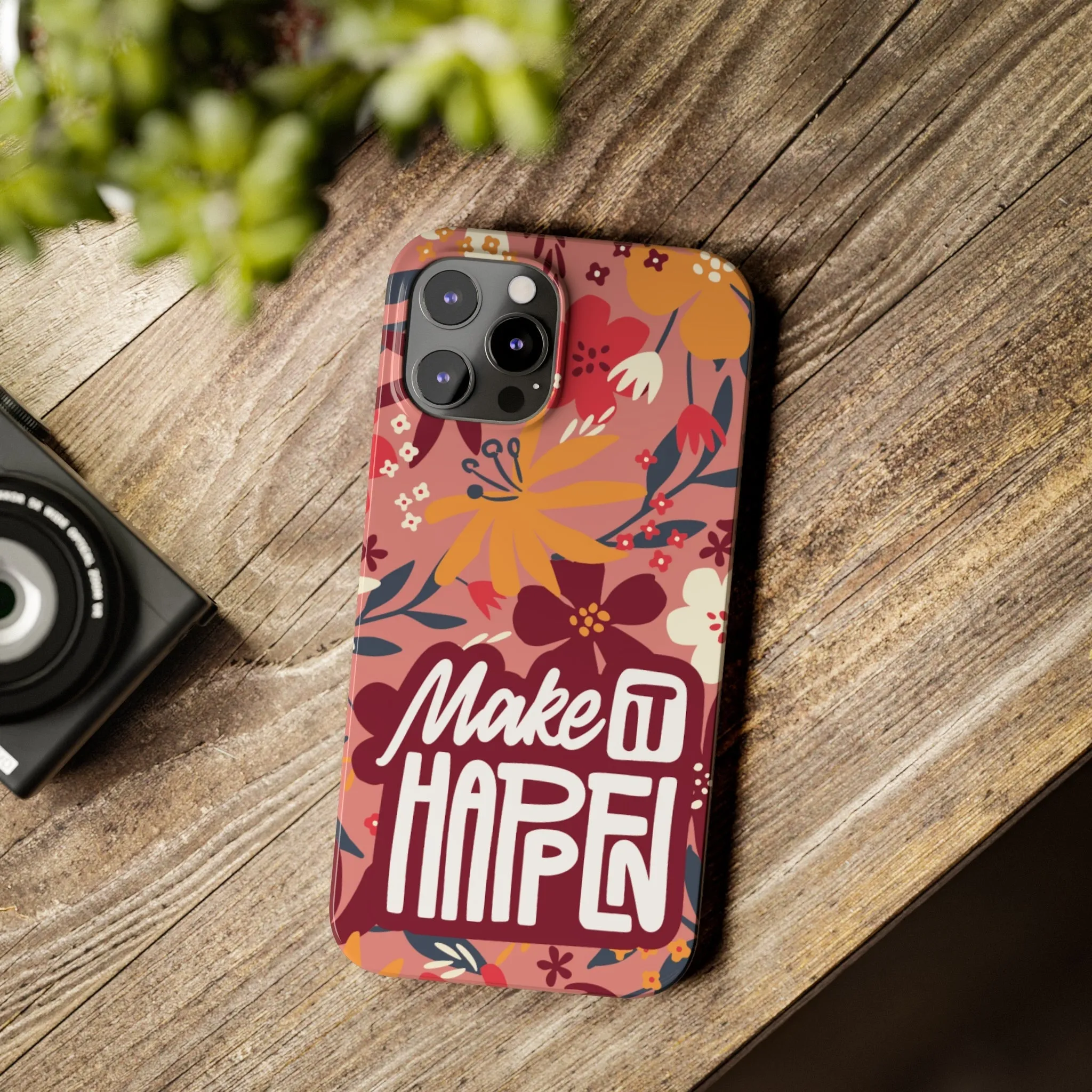 Make It Happen Mauve Floral iPhone Case - Stylish and Motivational Protective Cover