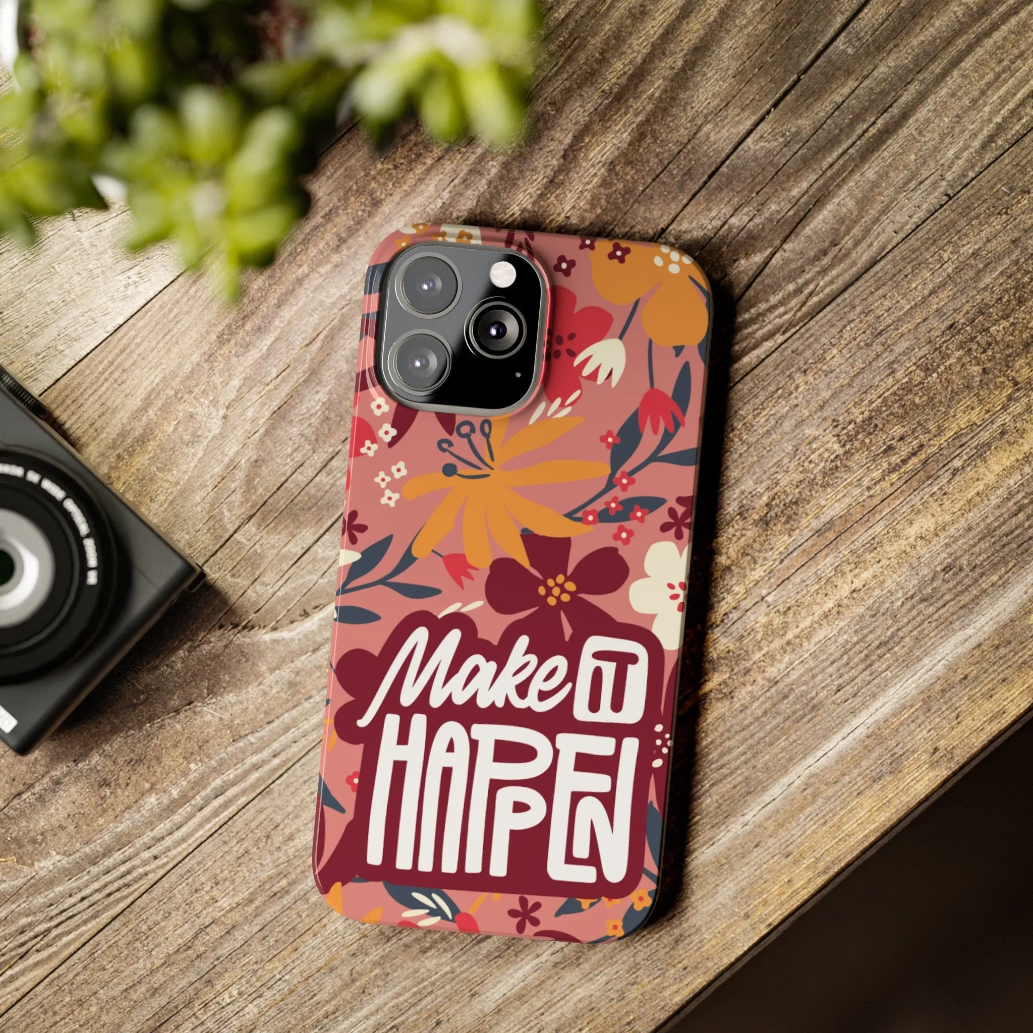 Make It Happen Mauve Floral iPhone Case - Stylish and Motivational Protective Cover