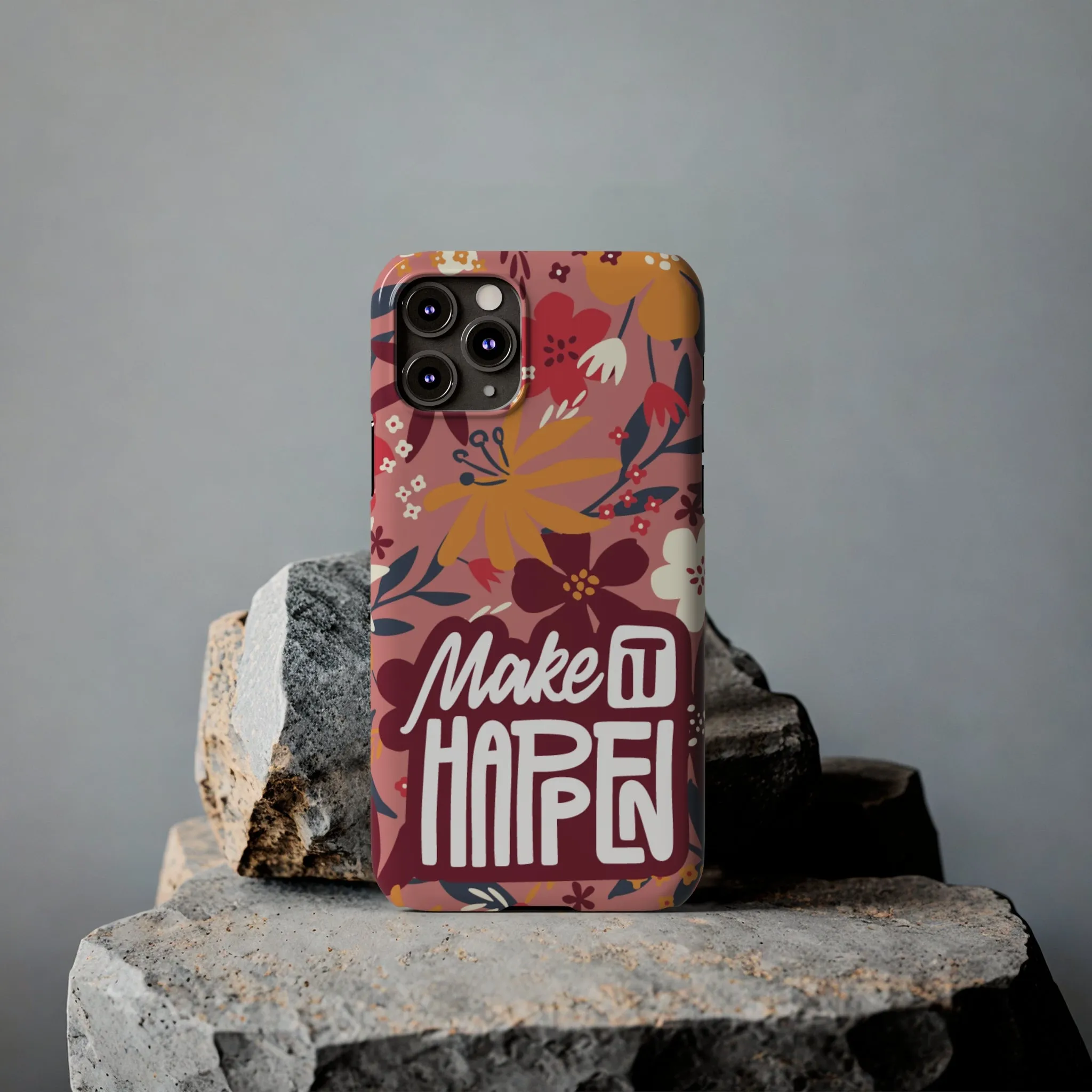 Make It Happen Mauve Floral iPhone Case - Stylish and Motivational Protective Cover