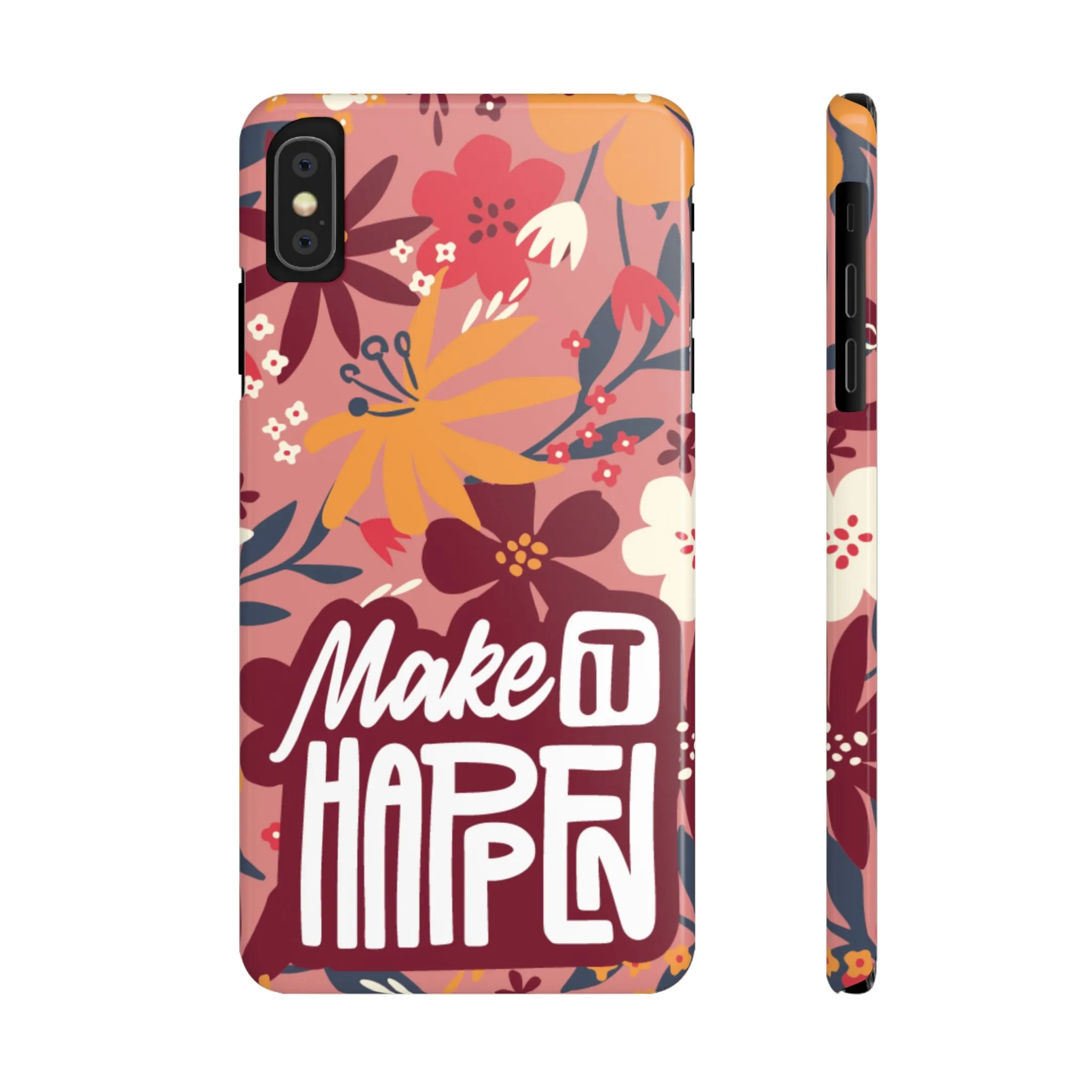 Make It Happen Mauve Floral iPhone Case - Stylish and Motivational Protective Cover