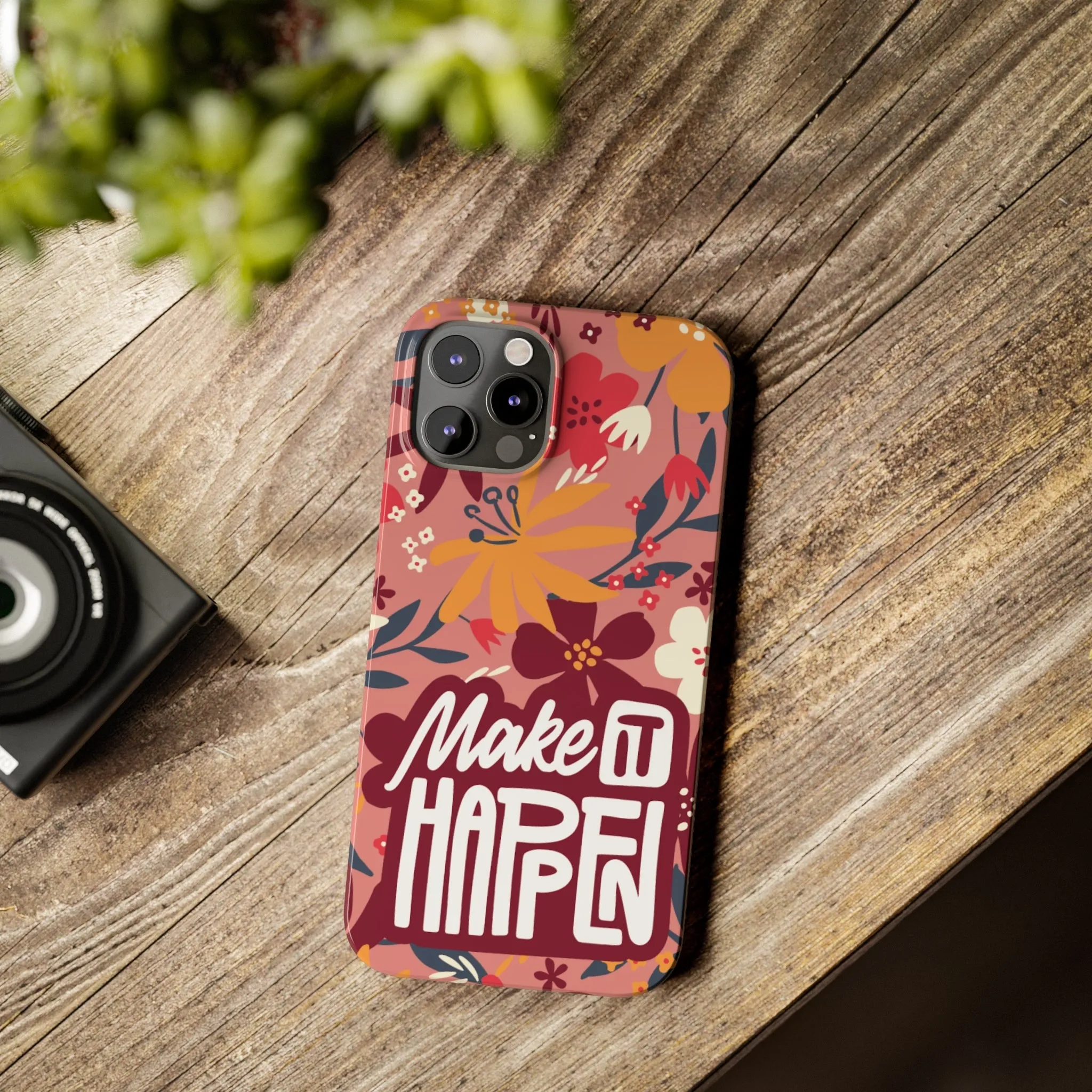 Make It Happen Mauve Floral iPhone Case - Stylish and Motivational Protective Cover
