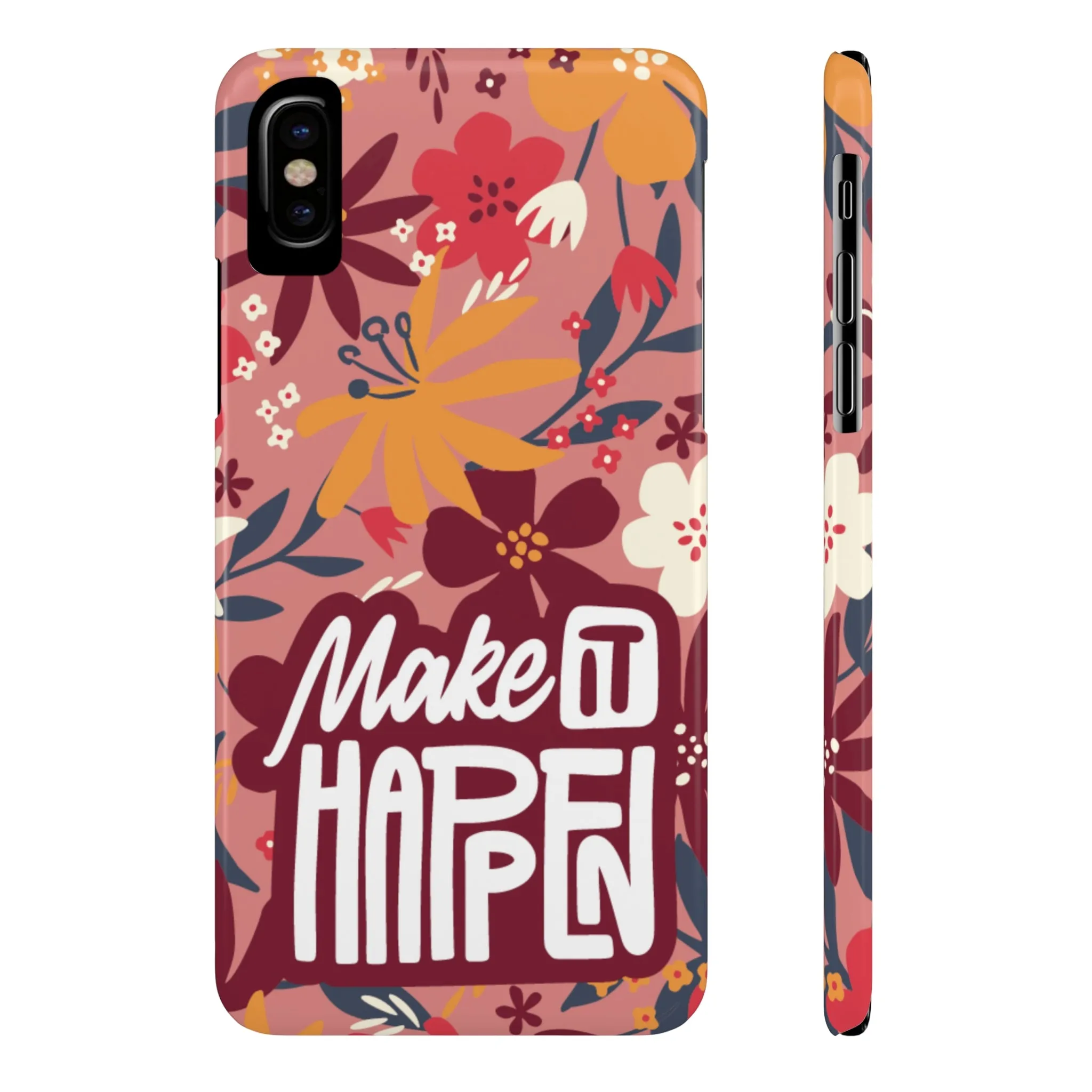 Make It Happen Mauve Floral iPhone Case - Stylish and Motivational Protective Cover