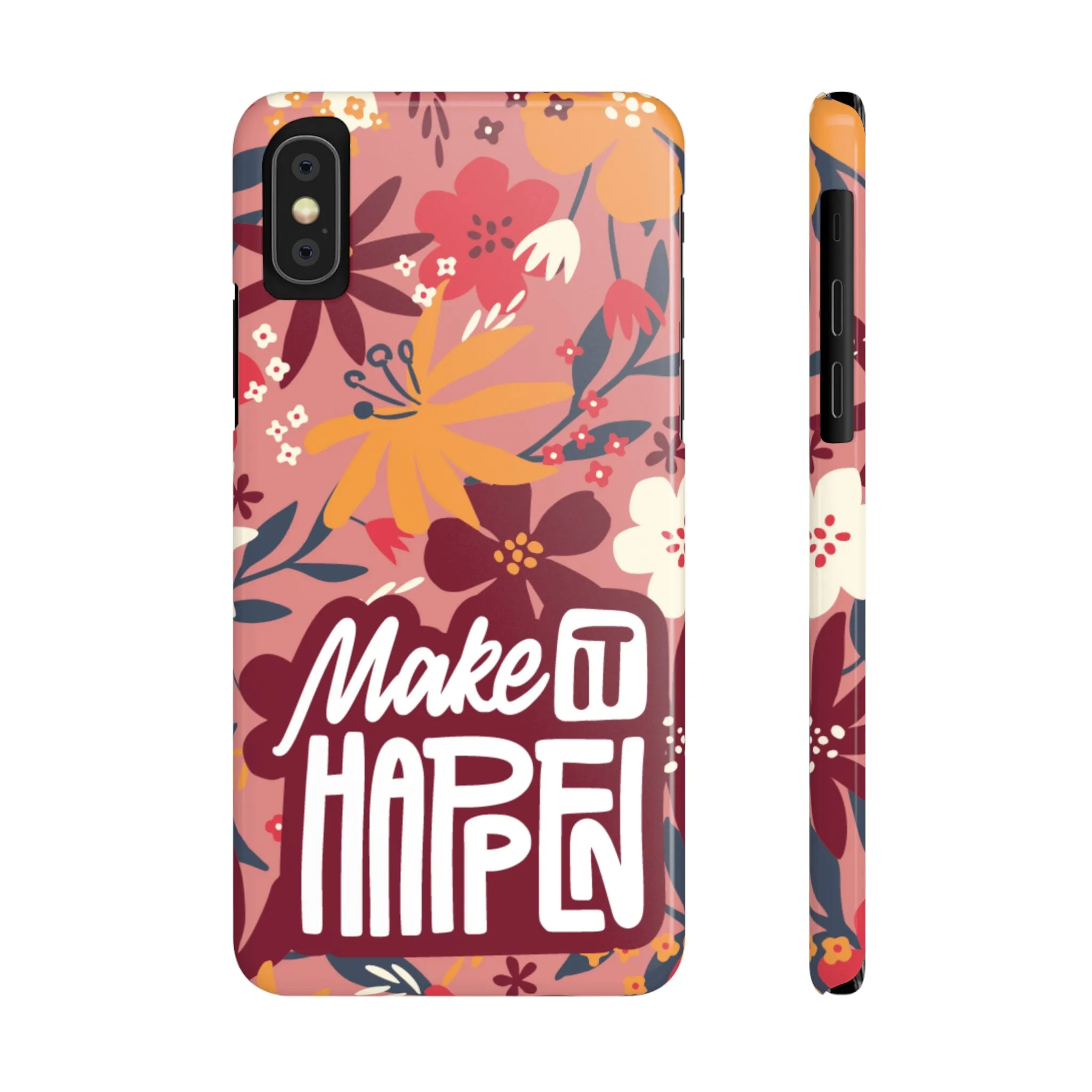 Make It Happen Mauve Floral iPhone Case - Stylish and Motivational Protective Cover